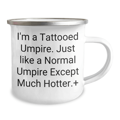 Umpire Gifts from Friends to Men - Funny Tattooed Umpire Camping Mug, 12 oz Capacity, Stainless Steel with Enamel Finish, Perfect Graduation Unique Gifts - The Buy Boom