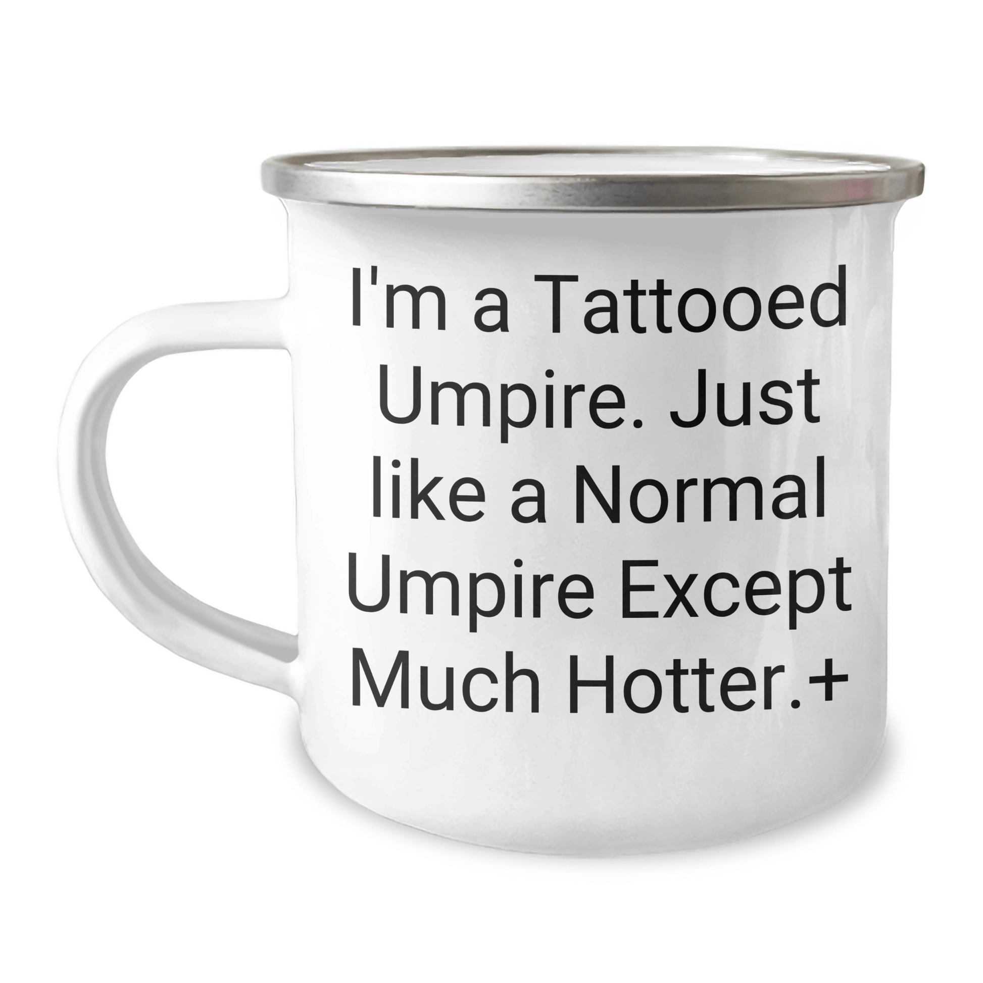 Umpire Gifts from Friends to Men - Funny Tattooed Umpire Camping Mug, 12 oz Capacity, Stainless Steel with Enamel Finish, Perfect Graduation Unique Gifts - The Buy Boom