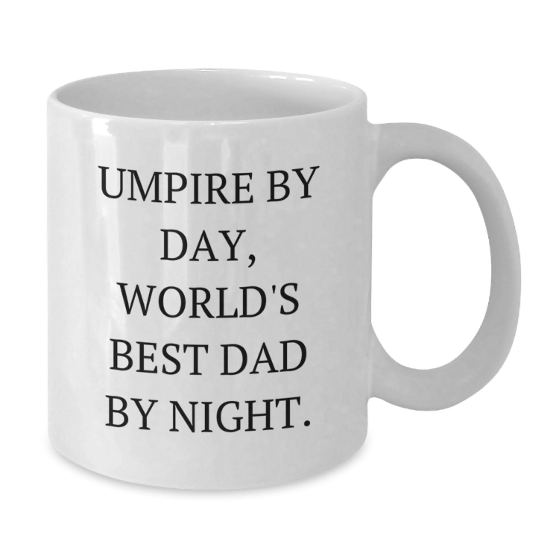 Umpire Humor Funny Gifts for Umpire by Day World's Best Dad by Night, Unique Birthday White Coffee Mug, 11oz or 15oz - The Buy Boom