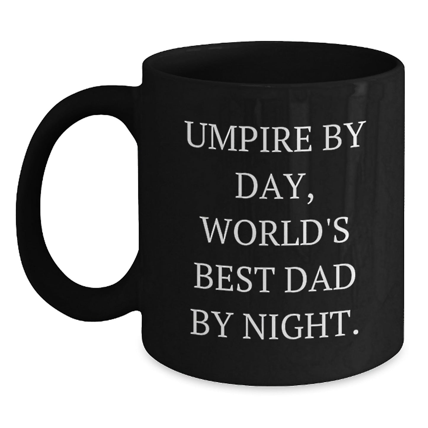 Umpire Humor Gifts from Men to Friends, Unique Birthday Unique Gifts for Umpire Lovers, Funny Black Coffee Mug - The Buy Boom