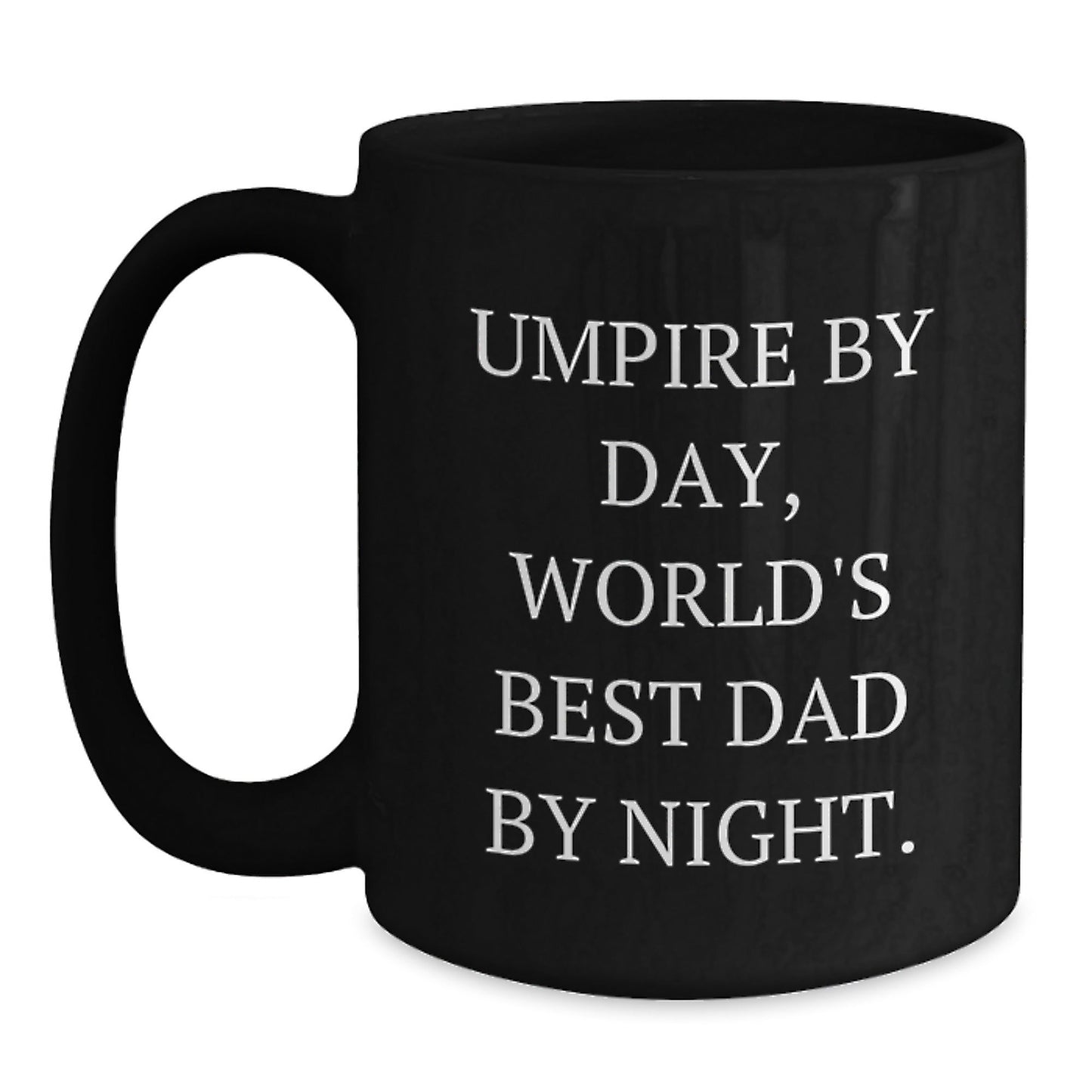 Umpire Humor Gifts from Men to Friends, Unique Birthday Unique Gifts for Umpire Lovers, Funny Black Coffee Mug - The Buy Boom