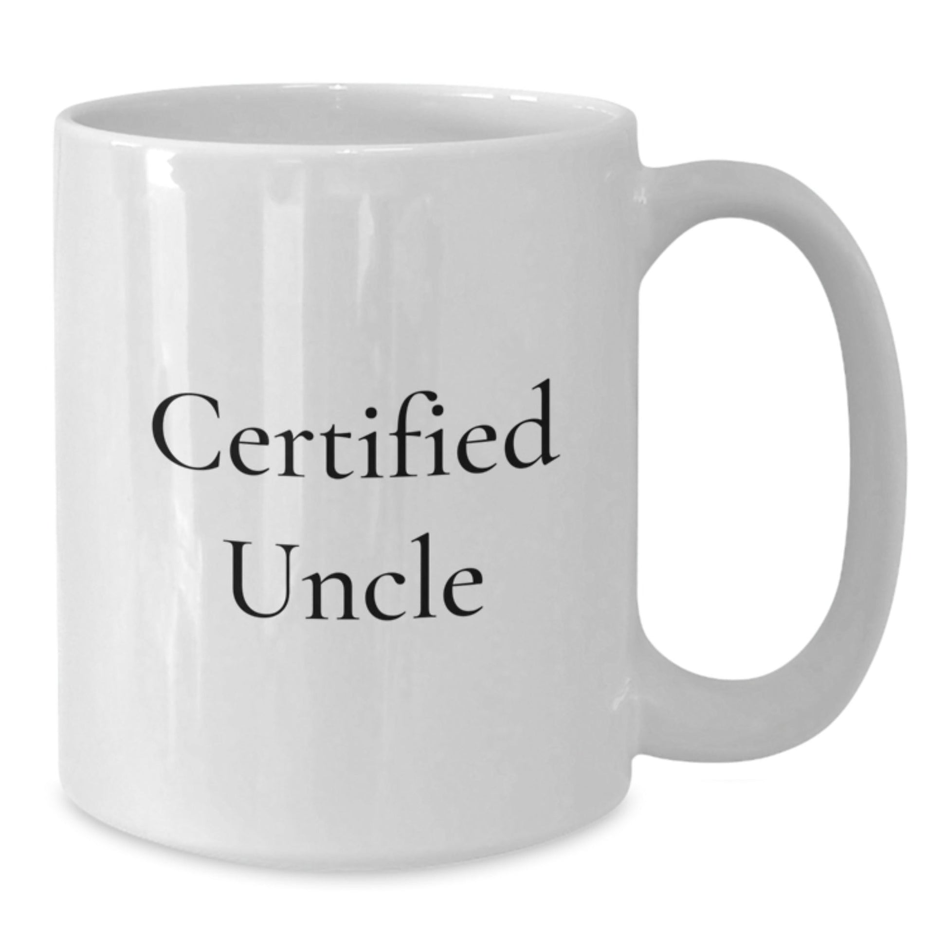 Uncle's Funny Graduation Gifts from Family - White Coffee Mug with Certified Quote - The Buy Boom