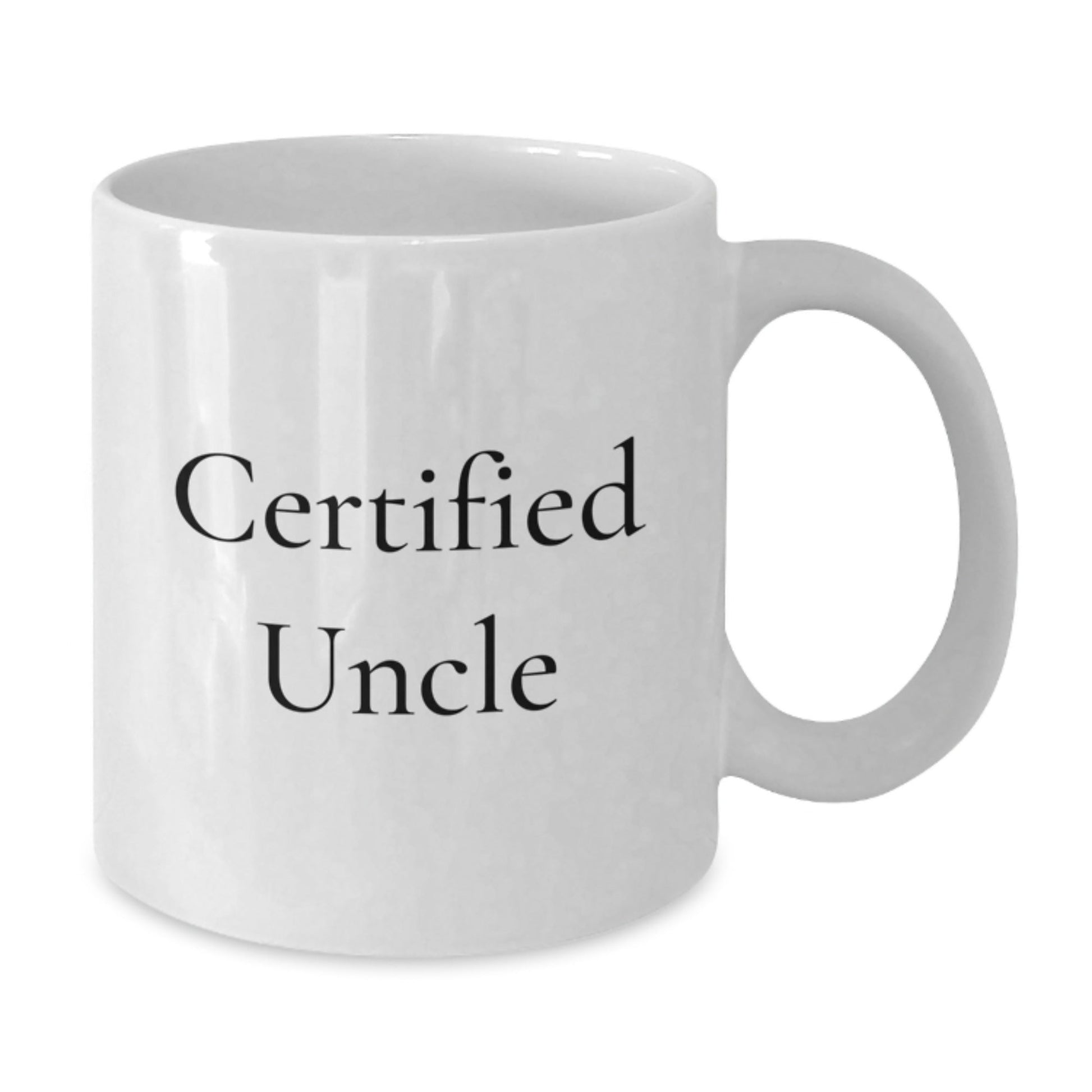 Uncle's Funny Graduation Gifts from Family - White Coffee Mug with Certified Quote - The Buy Boom