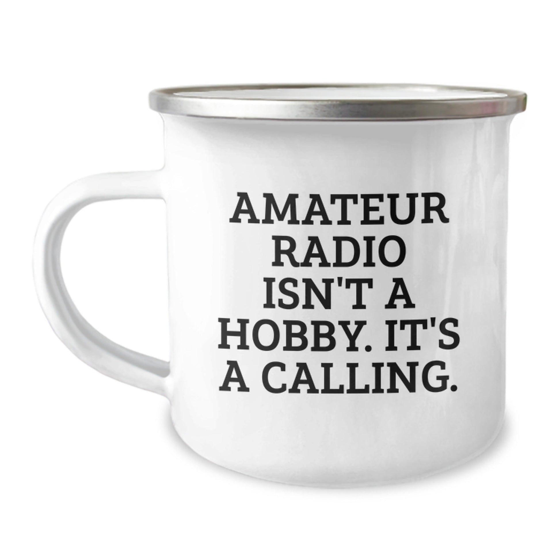Unique Amateur Radio Gifts for Men, Funny Camping Mug for Hams, 'Amateur Radio Isn't A Hobby. It's A Calling.' - The Buy Boom