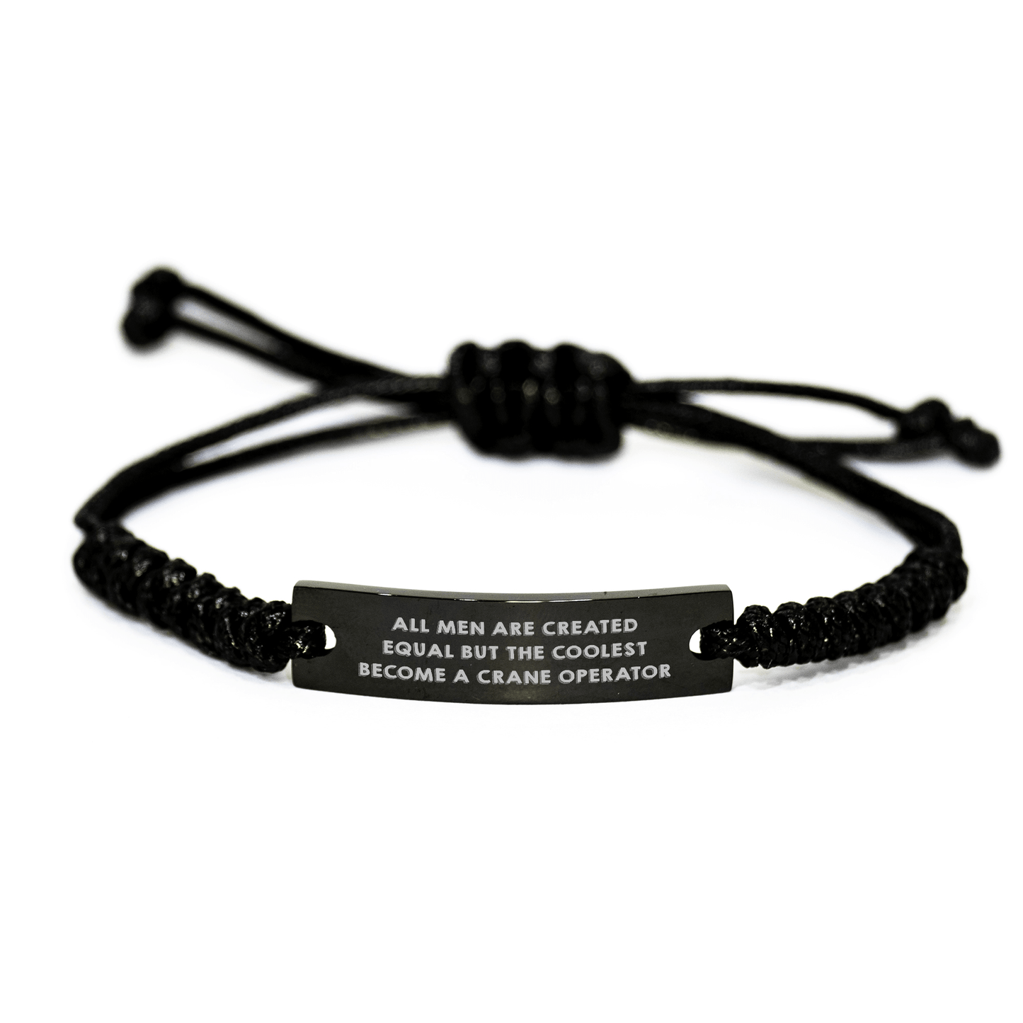 Unique Crane Operator Gifts for Men, Funny Rope Bracelet with Quote 'All Men Are Created Equal But The Coolest Become A Crane Operator', Father's Day Present from Men to Crane Operator - The Buy Boom