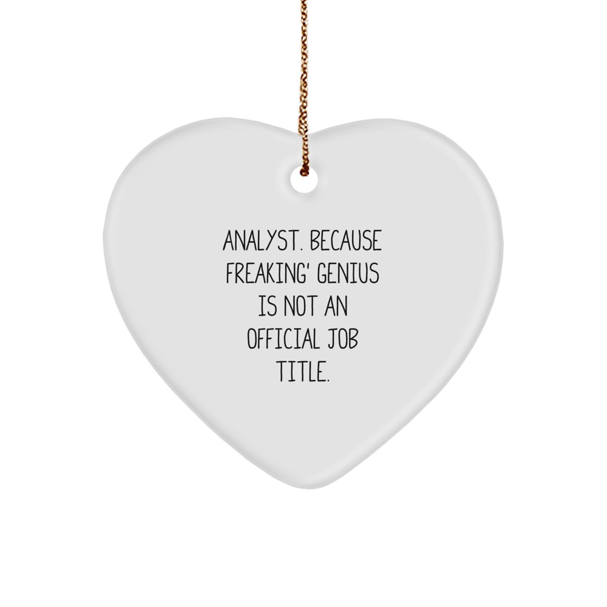 Unique Gifts from Men for Analyst Friends and Coworkers - Funny Heart Ornament, Christmas Unique Gifts - The Buy Boom