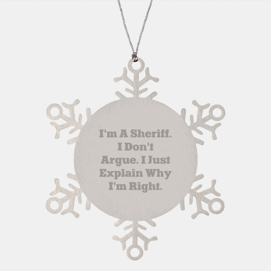 Unique Sheriff Gifts, Funny Quote Snowflake Ornament, Christmas Unique Gifts for Sheriff Men, Sheriff Christmas Ornament, Gifts from Family to Sheriff - The Buy Boom