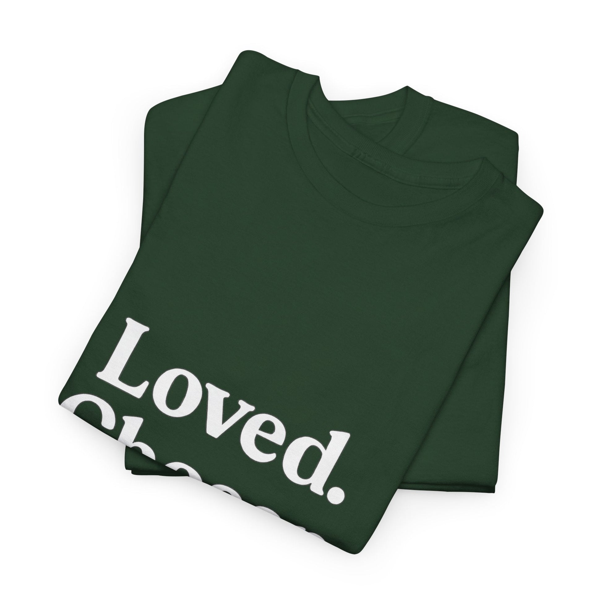 Unisex Cotton Tee - "Loved. Chosen. Enough." Inspirational Apparel - The Buy Boom