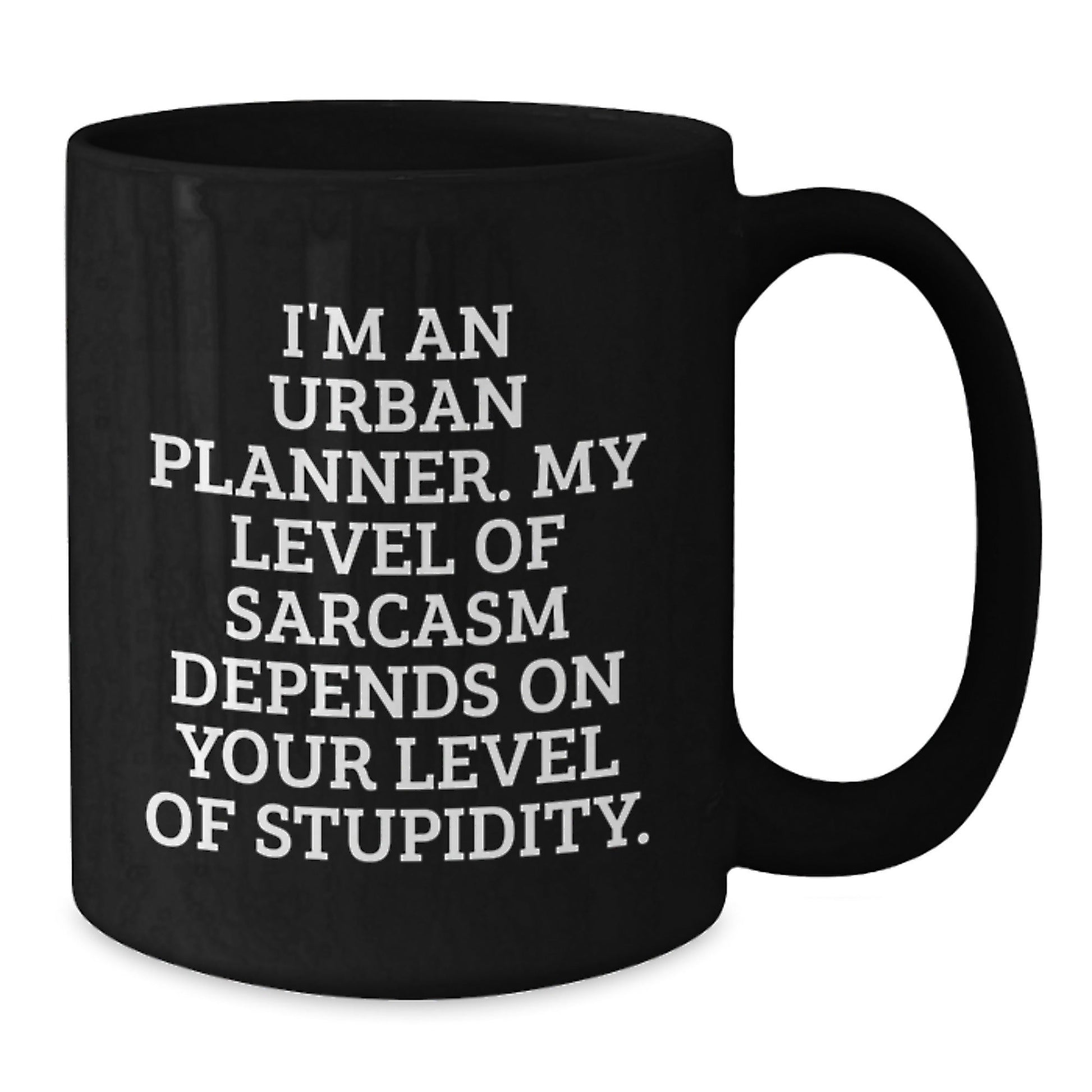 Urban Planner Gifts | Funny Sarcasm Black Coffee Mug for Graduation, Gifts from Friends, Family, or Coworkers for Urban Planner, 'I'm An Urban Planner' - The Buy Boom