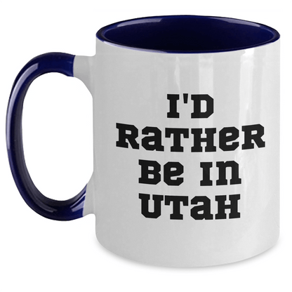 Utah Enthusiasts' Funny Quote Two Tone Coffee Mugs, Gifts from Men to Friends, Unique Father's Day Unique Gifts - The Buy Boom