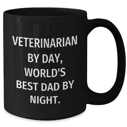 Veterinarian Gifts for Men - 'Veterinarian By Day, World's Best Dad By Night.' Black Coffee Mug, Father's Day Unique Gifts from Family - The Buy Boom