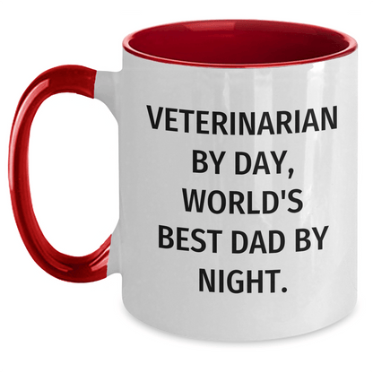 Veterinarian Humor Two Tone Coffee Mugs, Funny Gifts from Men to World's Best Dad, Unique Father's Day Unique Gifts for Veterinarian - The Buy Boom