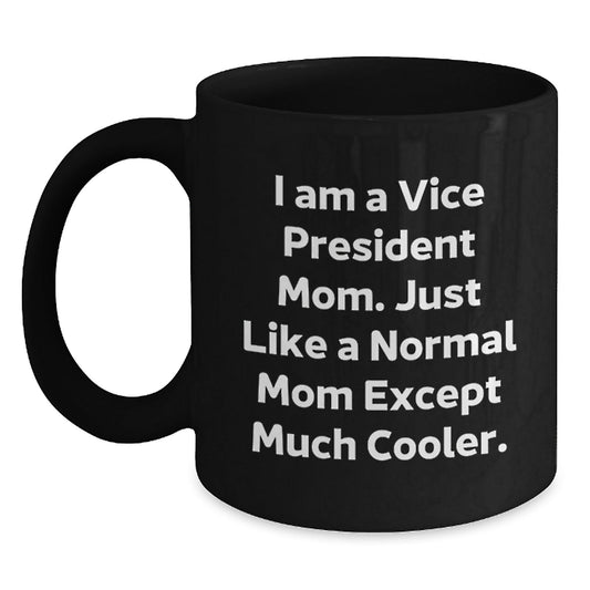 Vice President Mom Gifts, Funny Christmas Black Coffee Mug for Vice President Men Women Friends Family - The Buy Boom