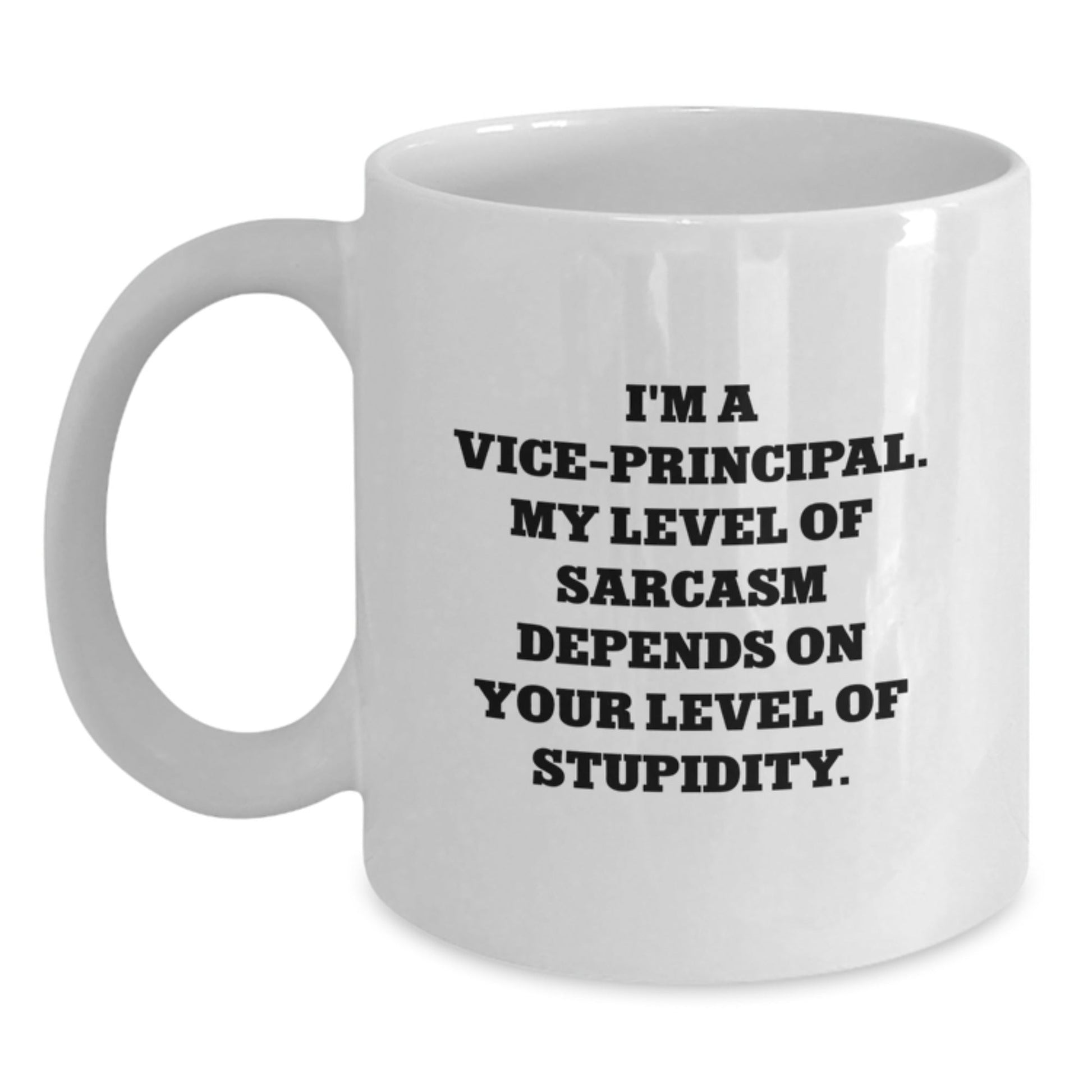 Vice - principal Sarcasm Mugs, Funny Quotes for Graduation Gifts from Friends, Coworkers, Family - The Buy Boom