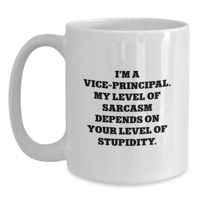 Vice - principal Sarcasm Mugs, Funny Quotes for Graduation Gifts from Friends, Coworkers, Family - The Buy Boom