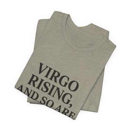 Virgo Rising T-Shirt – Funny Astrology Tee | Zodiac Sign Shirt | Horoscope Gift for Birthdays or Friends - The Buy Boom