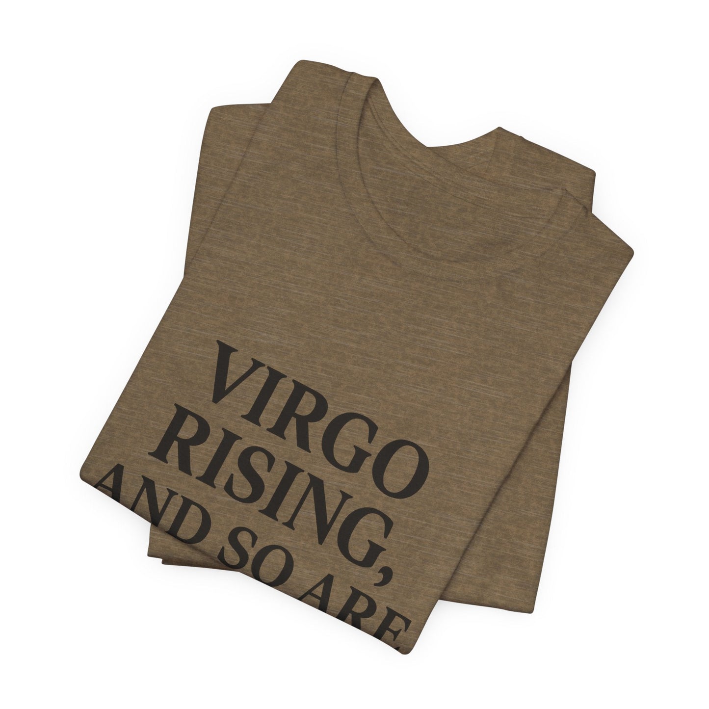 Virgo Rising T-Shirt – Funny Astrology Tee | Zodiac Sign Shirt | Horoscope Gift for Birthdays or Friends - The Buy Boom