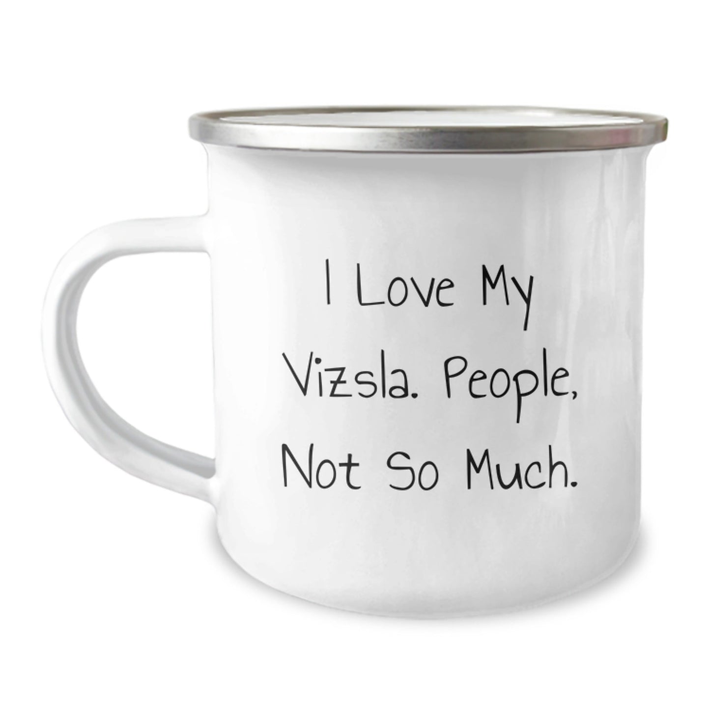 Vizsla Dog Lover Gifts from Friends for Birthday, Funny Camping Mug - 'I Love My Vizsla. People, Not So Much.' - The Buy Boom
