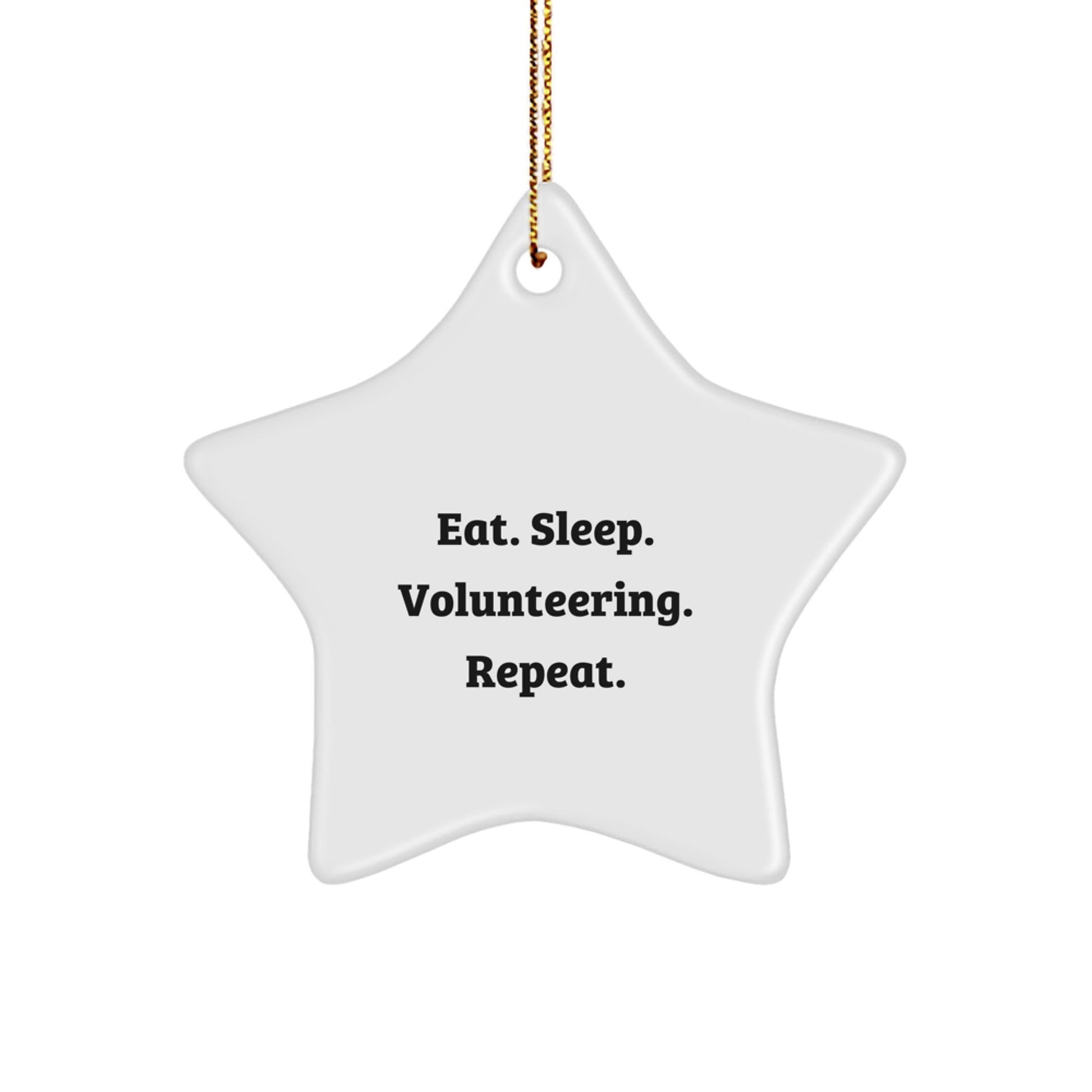 Volunteering Gifts from Friends, Gifts for Volunteering Enthusiasts - Funny Star Ornament, Eat Sleep Volunteering Repeat, Christmas Unique Gifts - The Buy Boom
