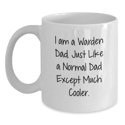 Warden Dad Gifts, Funny White Coffee Mug for Graduation from Friends, Family, or Coworkers, 'I Am A Warden Dad' - The Buy Boom