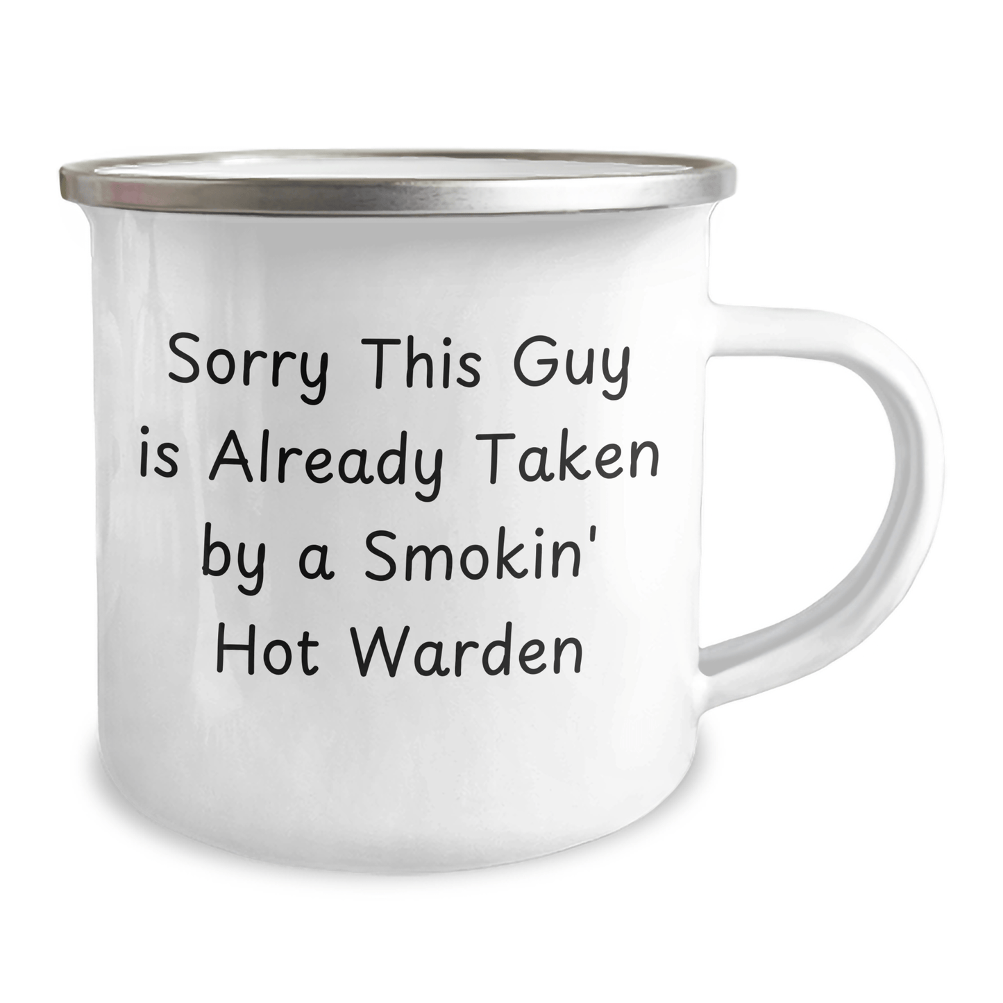 Warden Funny Gifts, Sorry This Guy Is Already Taken By A Smokin' Hot Warden Camping Mug for Men, Unique Father's Day Unique Gifts from Family, Friends, or Coworkers - The Buy Boom