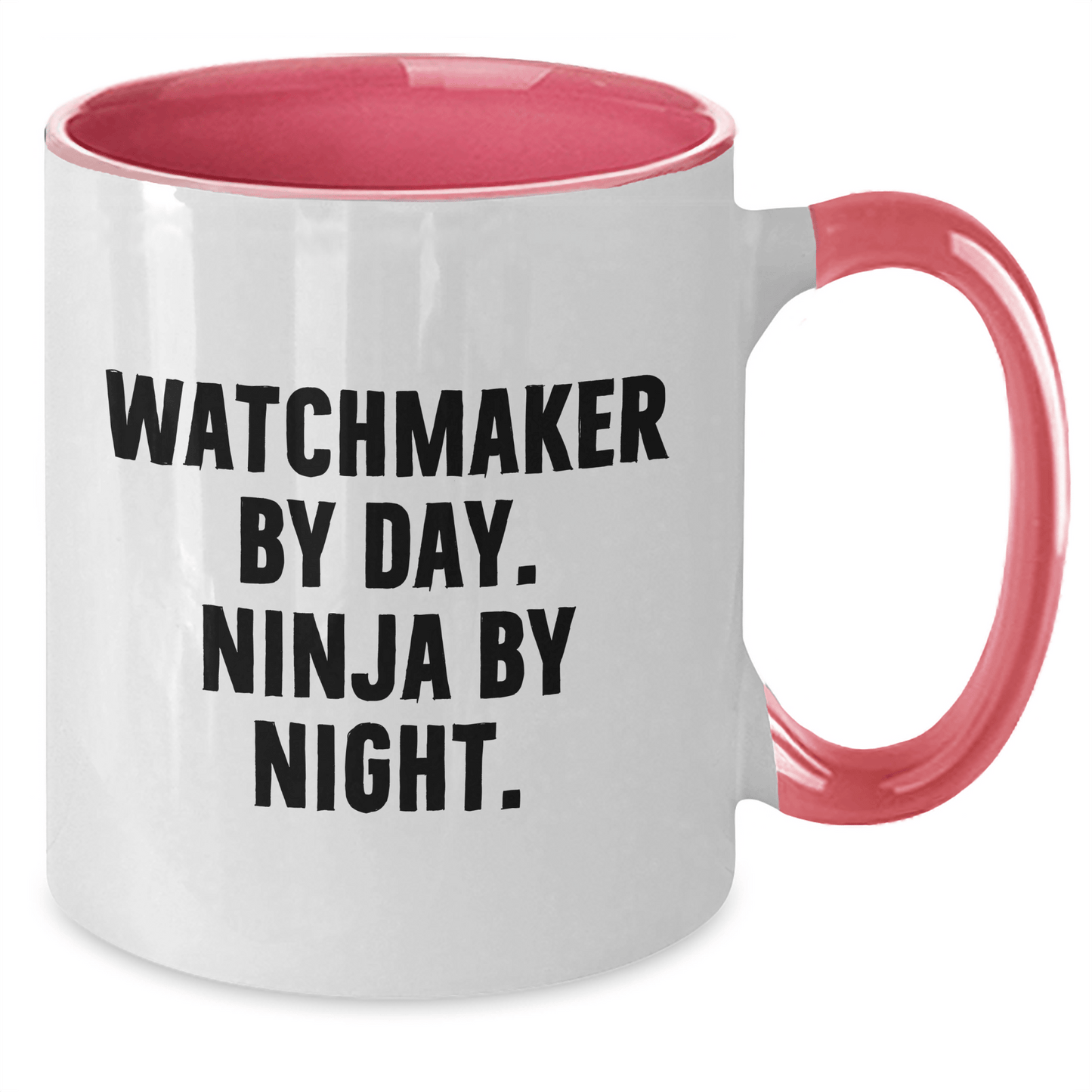 Watchmaker By Day Funny Ninja Mugs for Men Gifts from Dad on Father's Day - The Buy Boom