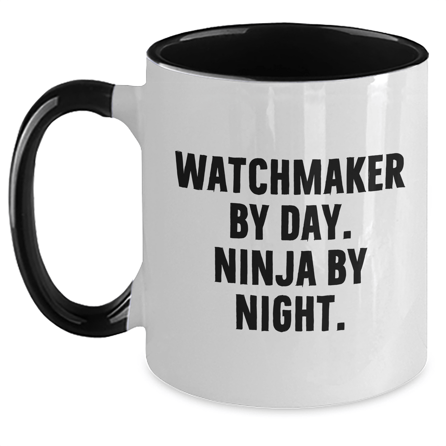 Watchmaker By Day Funny Ninja Mugs for Men Gifts from Dad on Father's Day - The Buy Boom