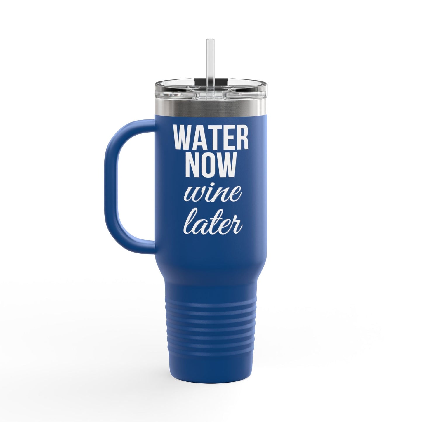 Water Now, Wine Later – 40oz Bold Color Tumblers for Every Mood - The Buy Boom