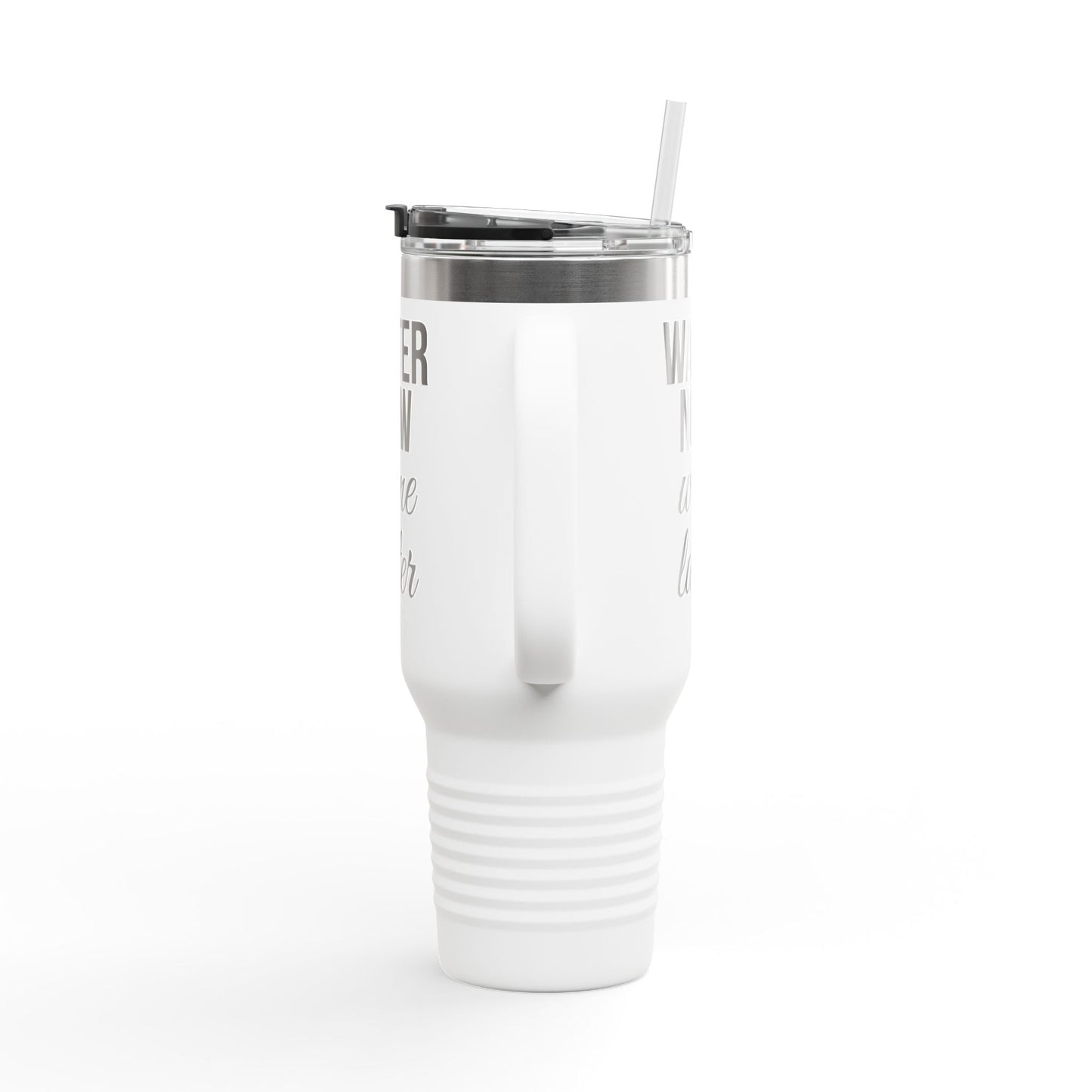 Water Now, Wine Later – 40oz Travel Tumbler for Hydration & Humor - The Buy Boom
