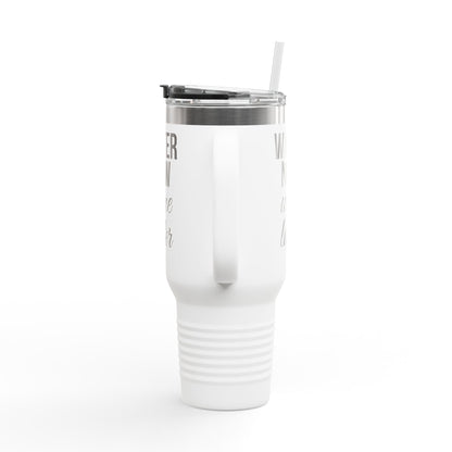 Water Now, Wine Later – 40oz Travel Tumbler for Hydration & Humor - The Buy Boom