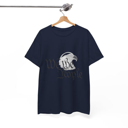 “We the People” Patriotic T-Shirt – Unisex Heavy Cotton Tee for Everyday Freedom, Activists & American Pride - The Buy Boom