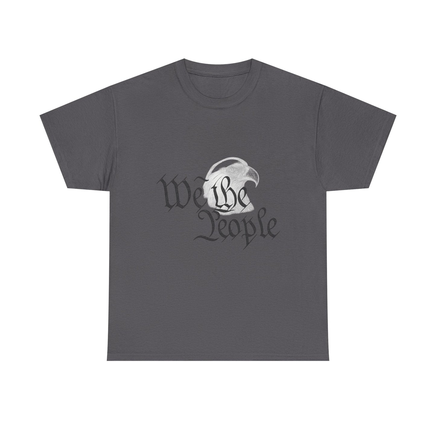 “We the People” Patriotic T-Shirt – Unisex Heavy Cotton Tee for Everyday Freedom, Activists & American Pride - The Buy Boom