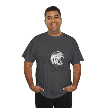 “We the People” Patriotic T-Shirt – Unisex Heavy Cotton Tee for Everyday Freedom, Activists & American Pride - The Buy Boom