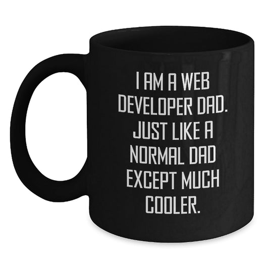 Web Developer Dad Gifts, I Am A Web Developer Dad Funny Quote Black Coffee Mug, Birthday Unique Gifts from Men to Web Developers - The Buy Boom