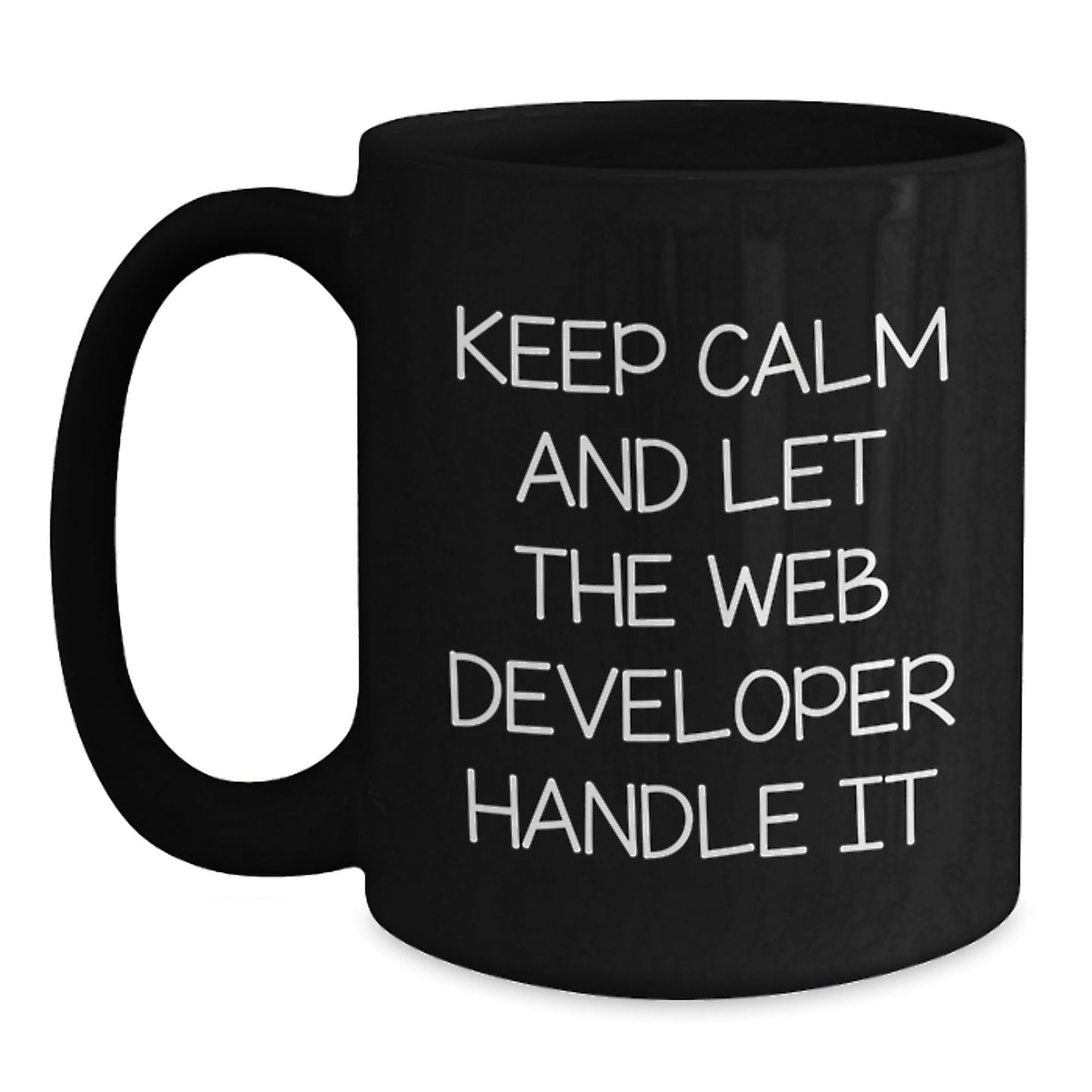 Web Developer Gifts, Funny Black Coffee Mug, 'Keep Calm And Let The Web Developer Handle It' for Birthday, Gifts from Family for Web Developers, Unique Birthday Unique Gifts - The Buy Boom