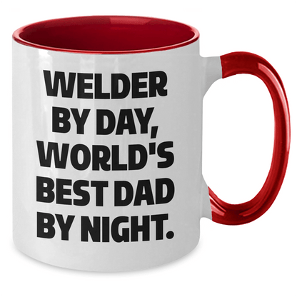 Welder Gifts from Men, Funny Two Tone Coffee Mug for Welder by Day, World's Best Dad by Night, Father's Day Unique Gifts - The Buy Boom