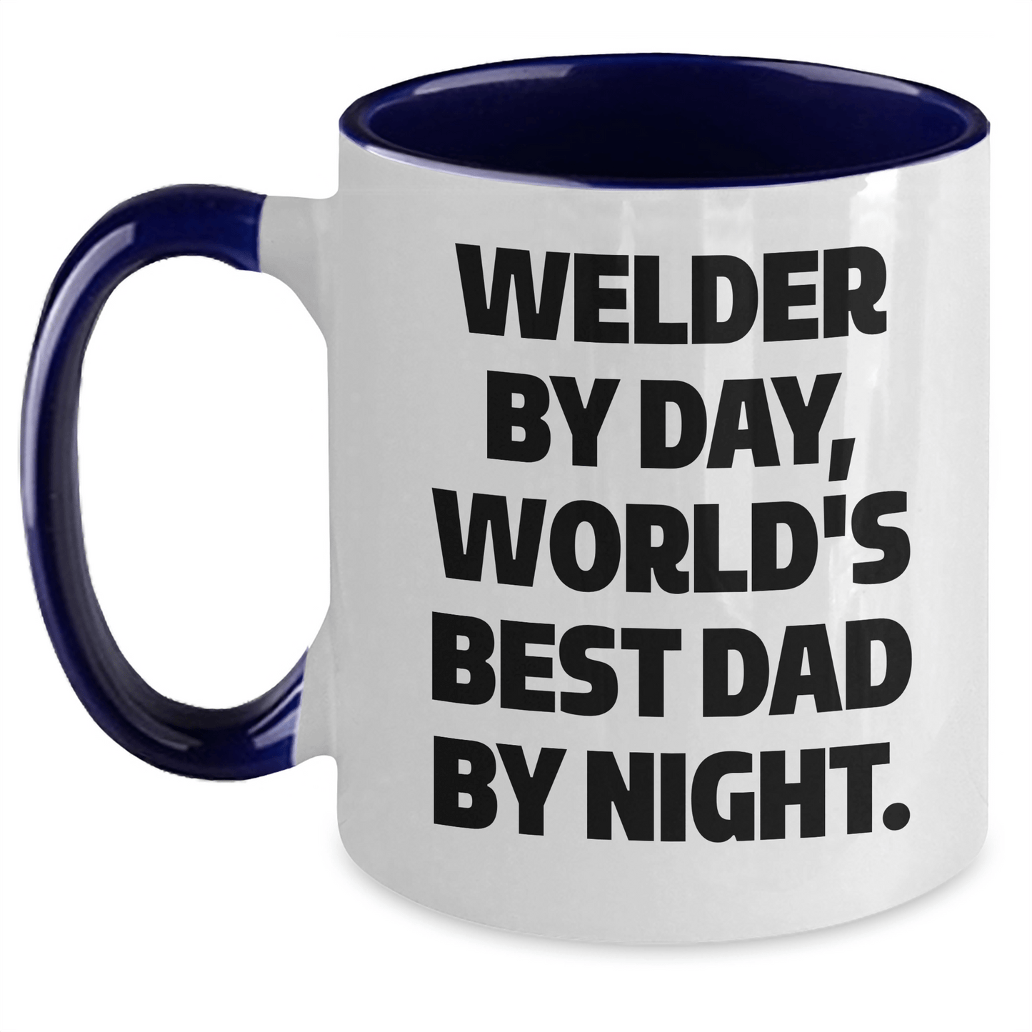 Welder Gifts from Men, Funny Two Tone Coffee Mug for Welder by Day, World's Best Dad by Night, Father's Day Unique Gifts - The Buy Boom