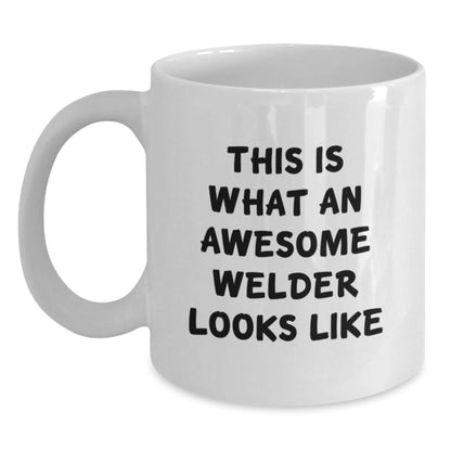 Welder Gifts, Funny Quote Mugs for Welders, Gifts from Friends to Men, 11oz or 15oz White Ceramic Coffee Mugs for Graduation Encouragement - The Buy Boom