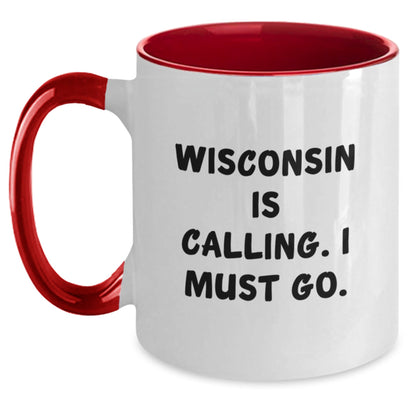 Wisconsin Gifts for Men and Women - Funny Quote Two Tone Coffee Mug, Gifts from Friends and Family for Birthday - The Buy Boom