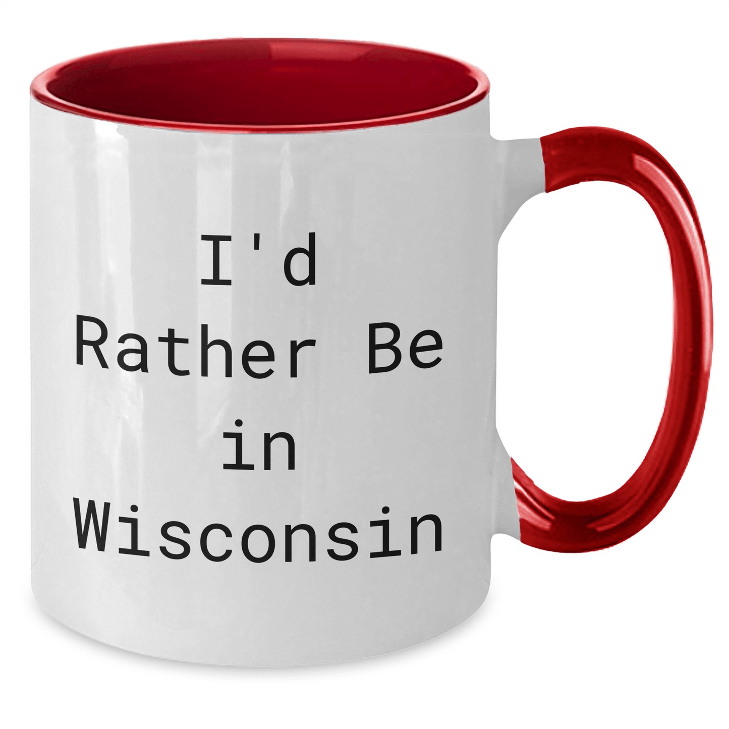 Wisconsin Gifts from I'd Rather Be In Wisconsin Two Tone Coffee Mugs for Mother's Day - Funny Quote Gifts for Women from Men, Family, or Friends - The Buy Boom