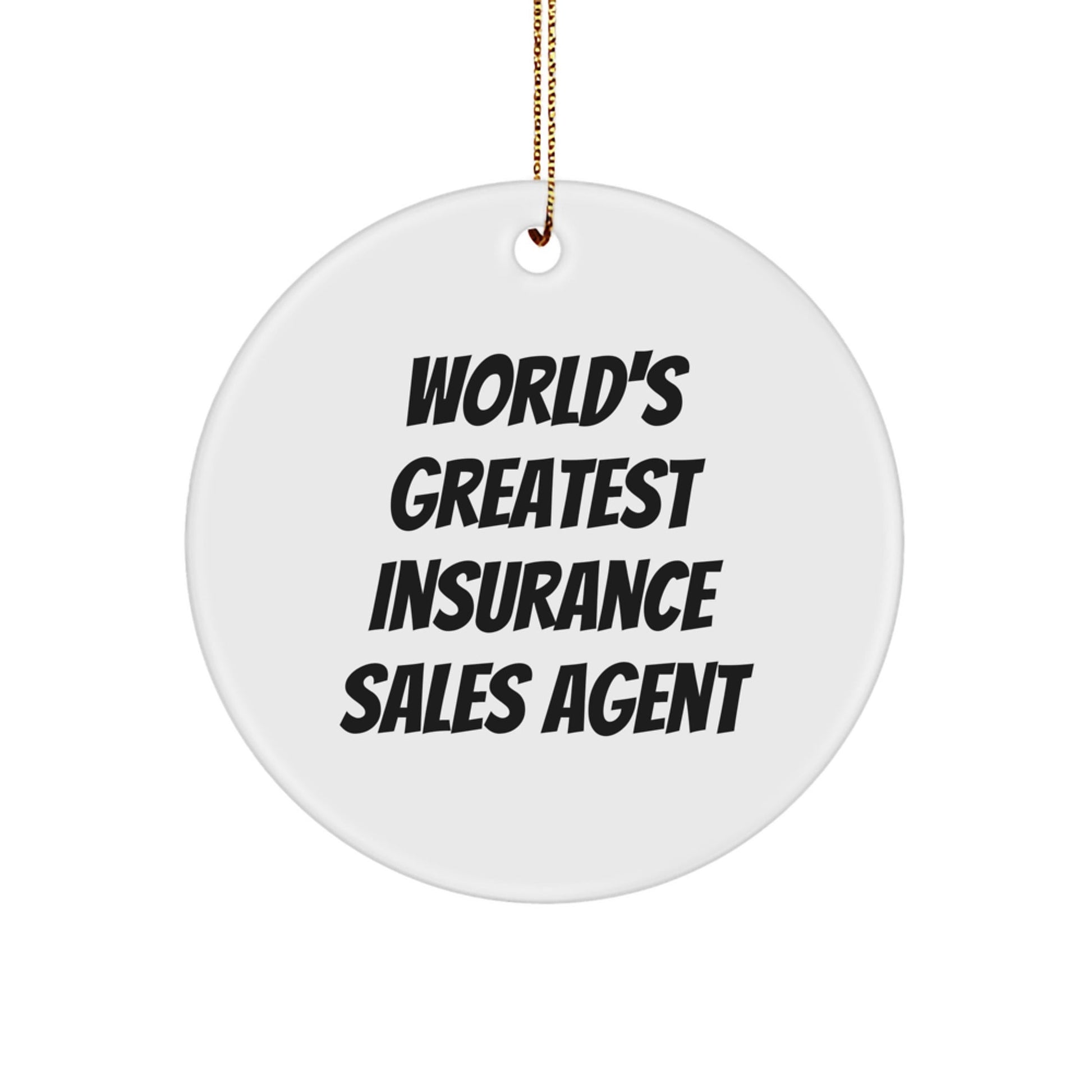 World's Greatest Insurance Sales Agent Circle Ornament, Christmas Unique Gifts from Friends to Insurance Sales Agent - The Buy Boom