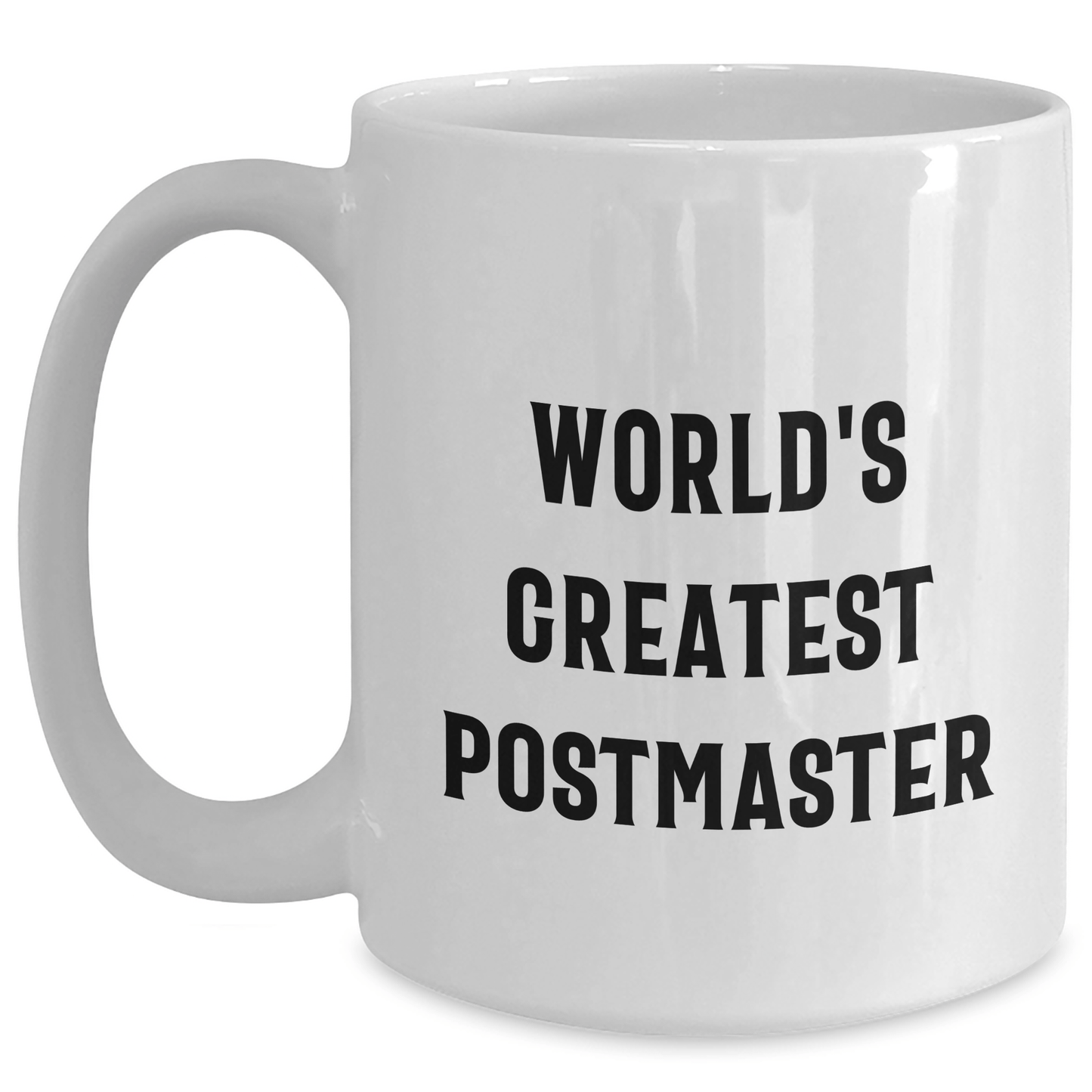 World's Greatest Postmaster Funny Gifts from Men to Family - Unique White Coffee Mug for Father's Day - The Buy Boom