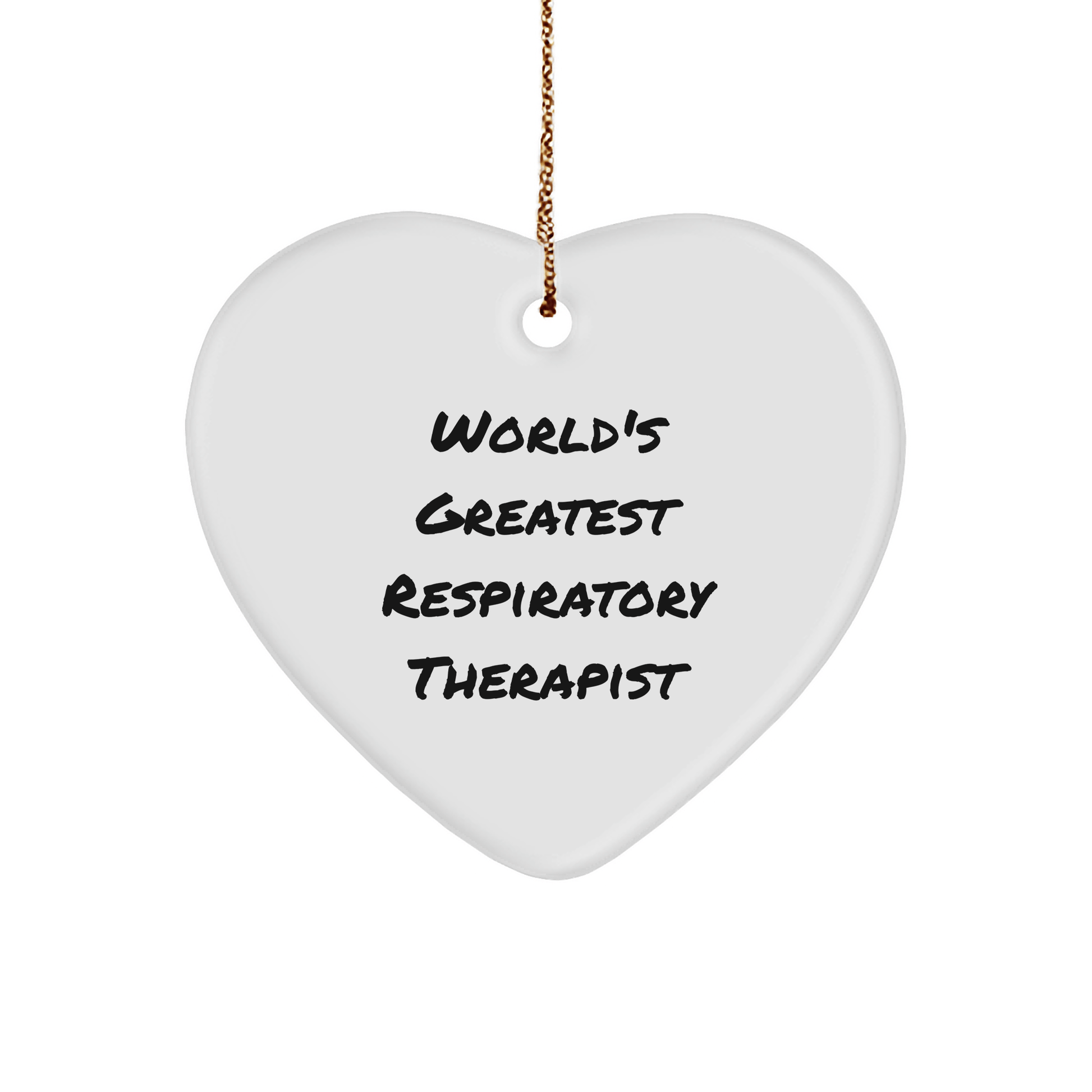 World's Greatest Respiratory Therapist Funny Heart Ornament for Christmas Unique Gifts from Family and Friends to Respiratory Therapist - The Buy Boom