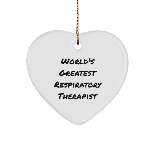 World's Greatest Respiratory Therapist Funny Heart Ornament for Christmas Unique Gifts from Family and Friends to Respiratory Therapist - The Buy Boom