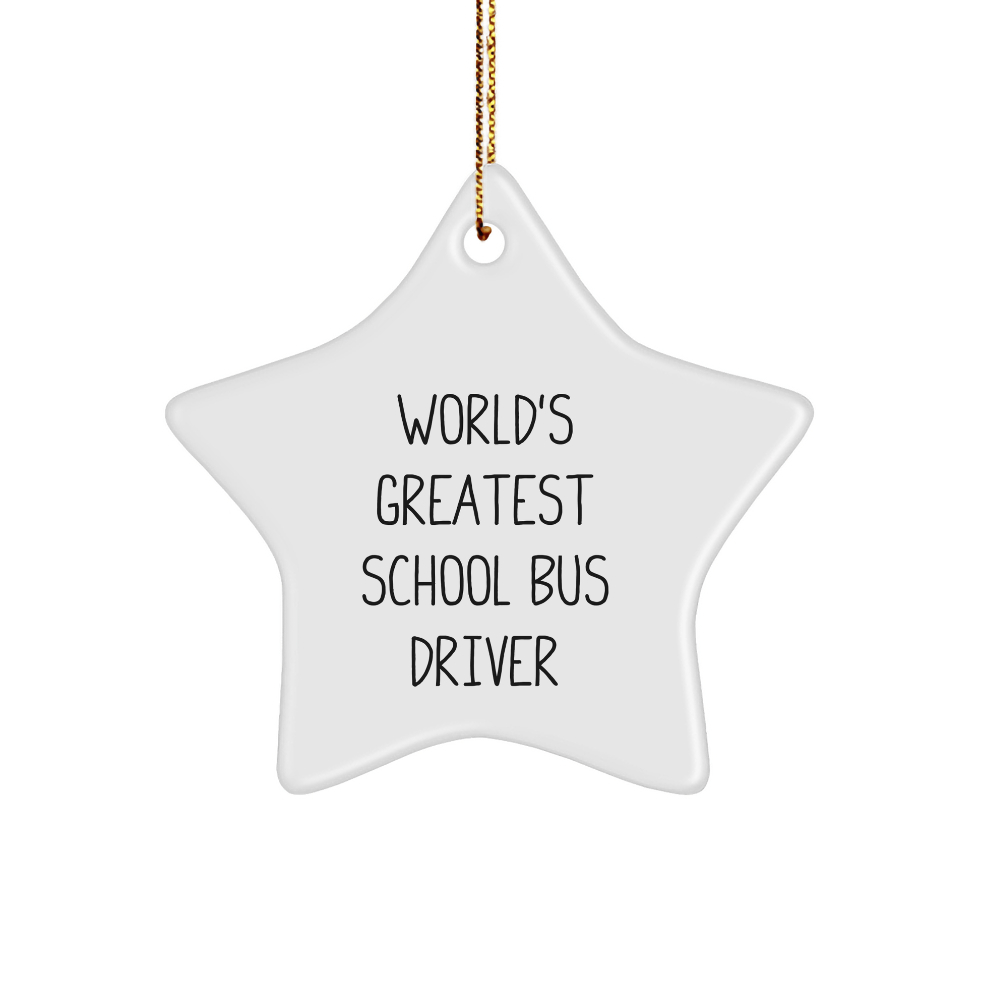 World's Greatest School Bus Driver Star Ornament, Funny Gift for School Bus Drivers, Gifts from Friends, Coworkers, Family for Christmas - The Buy Boom