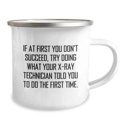 X - Ray Technician Funny Camping Mug Gifts from Family for Christmas - The Buy Boom