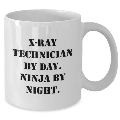 X - Ray Technician Gifts by Day, Ninja by Night - Funny White Coffee Mug for Father's Day - The Buy Boom