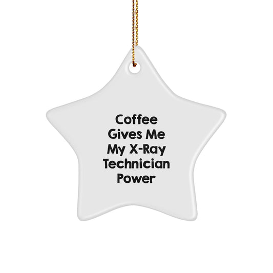 X - Ray Technician Gifts for Christmas - 'Coffee Gives Me My X - ray Technician Power' Star Ornament for Men, Women, Coworkers, Friends, Family - The Buy Boom