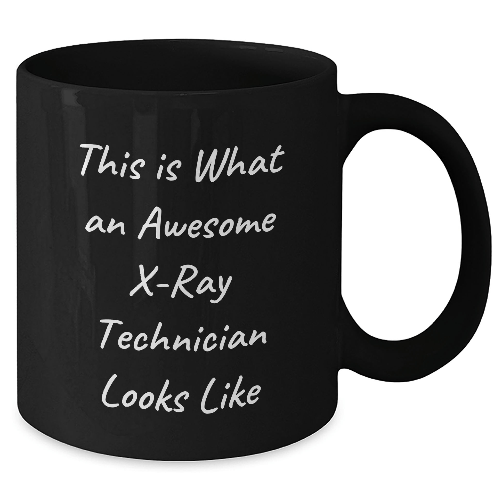 X - Ray Technician Gifts, Funny Quote Mug for Dad, Unique Black Coffee Mug, Microwave and Dishwasher Safe, Gifts from Men to X - Ray Technician - The Buy Boom