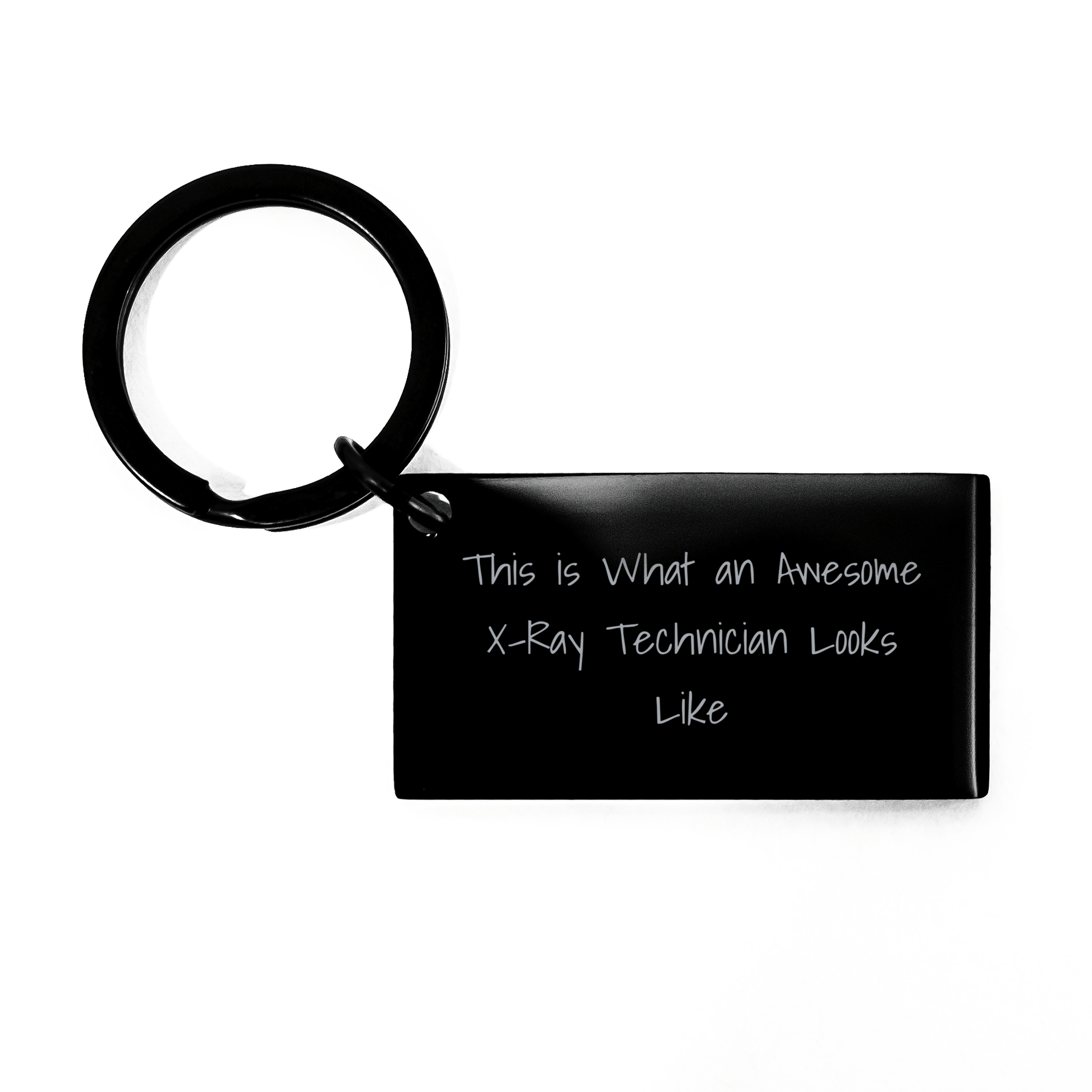 X - Ray Technician Keychain Gifts from Men to X - Ray Technician, Funny Quote, Unique Father's Day Unique Gifts - The Buy Boom